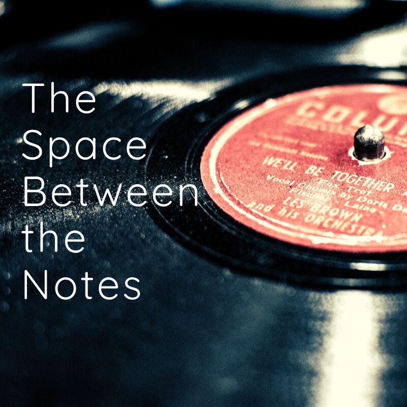 Space Between the Notes
