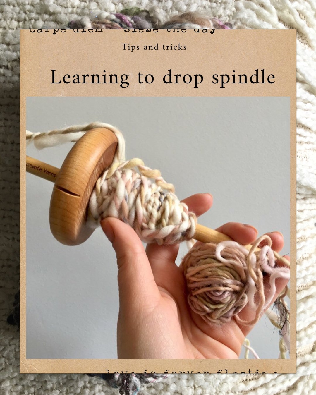 Drop Spindle Tips I wish I had known - handspun yarn blog