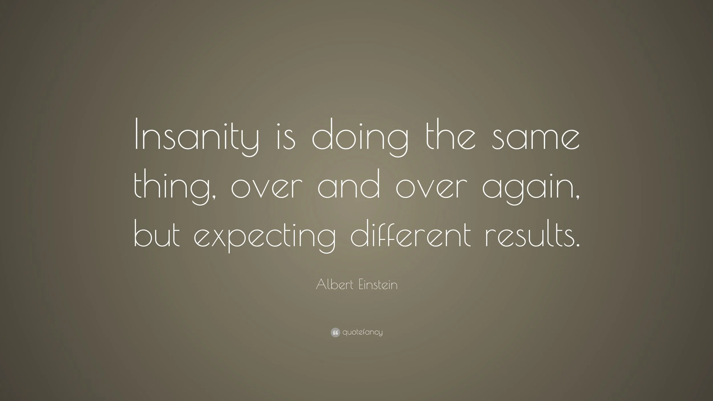 Einstein and insanity