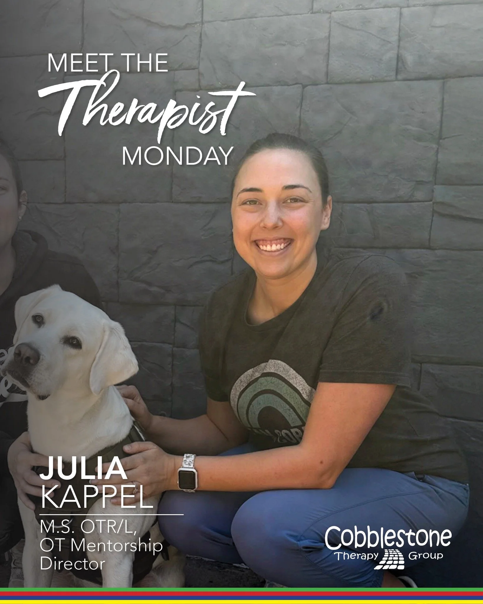 Meet the Therapist: Julia Dupree Kappel, M.S. OTR/L
Director of OT Mentorship

Many of you already know and love Julia, but we are excited to highlight the incredible work she does here at Cobblestone Therapy Group. Julia grew up in Marietta, GA and 
