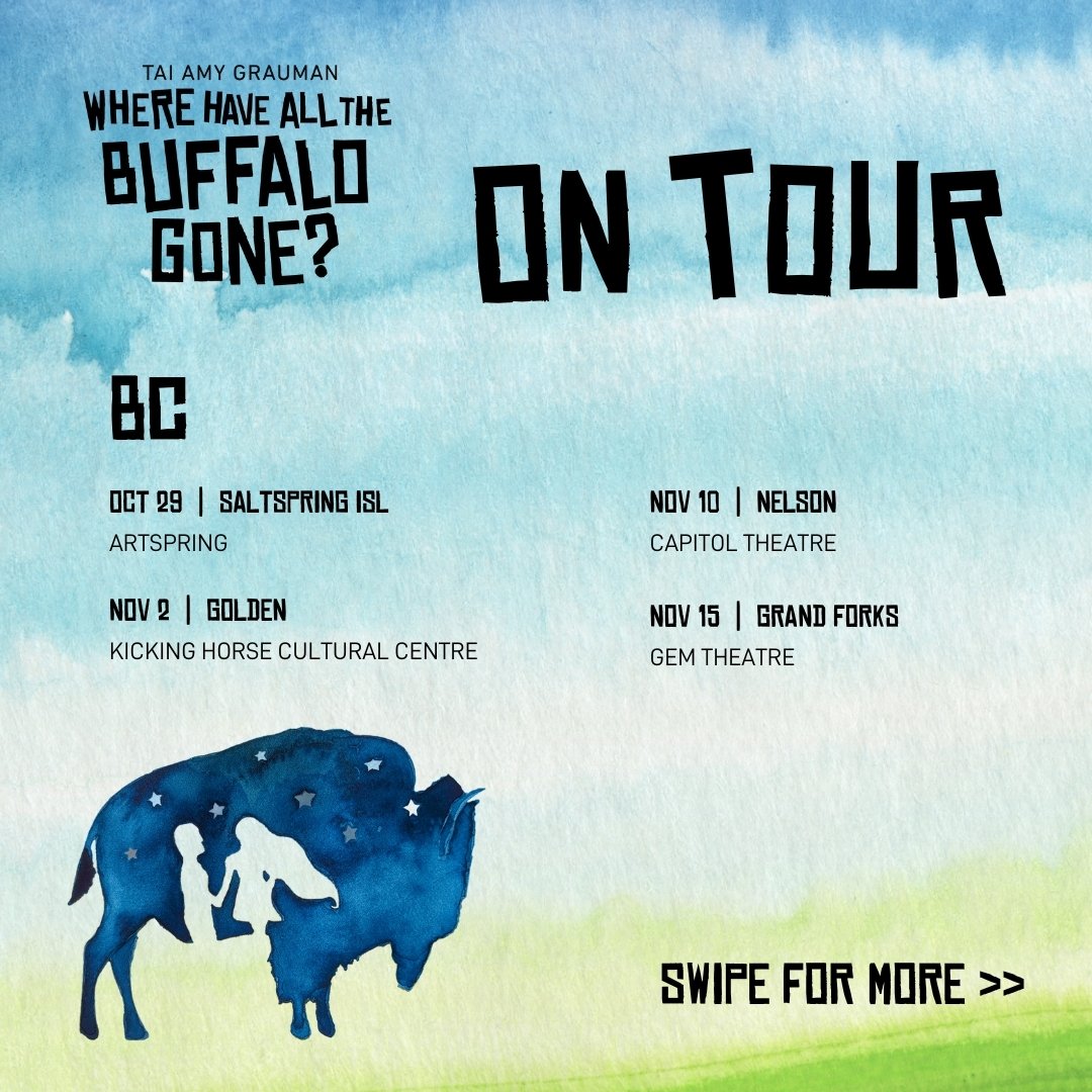 Our fabulous new production of Where Have All The Buffalo Gone?, which was written by @graumantaiamy, is hitting the road for some incredable shows!
Come and check us out in your community!
#vancouver
#vancouvertheatre
#britishcolumbiatheatre
#theatr