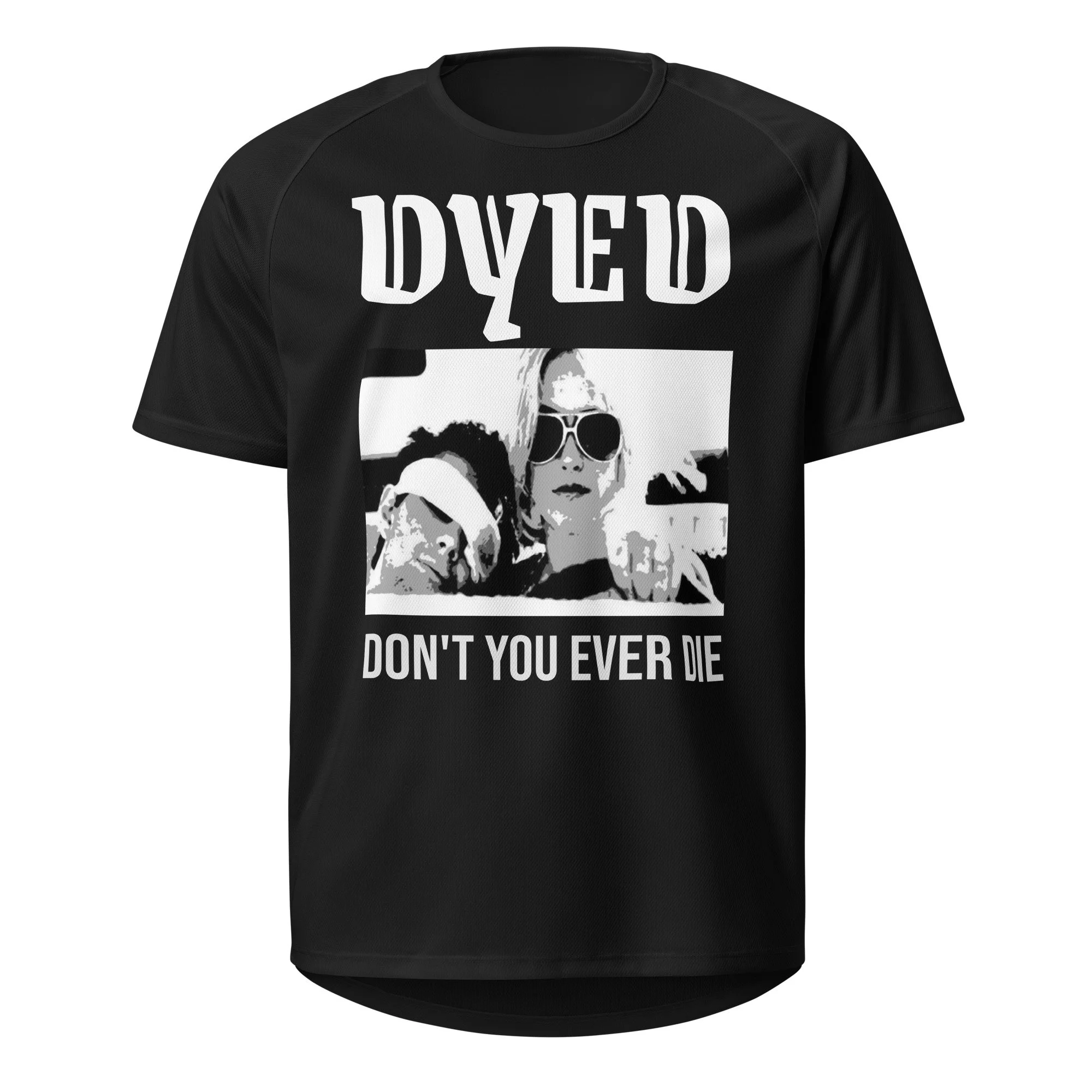 DYED_APPAREL_Chicago_Don't You Ever Die_NEW.jpg