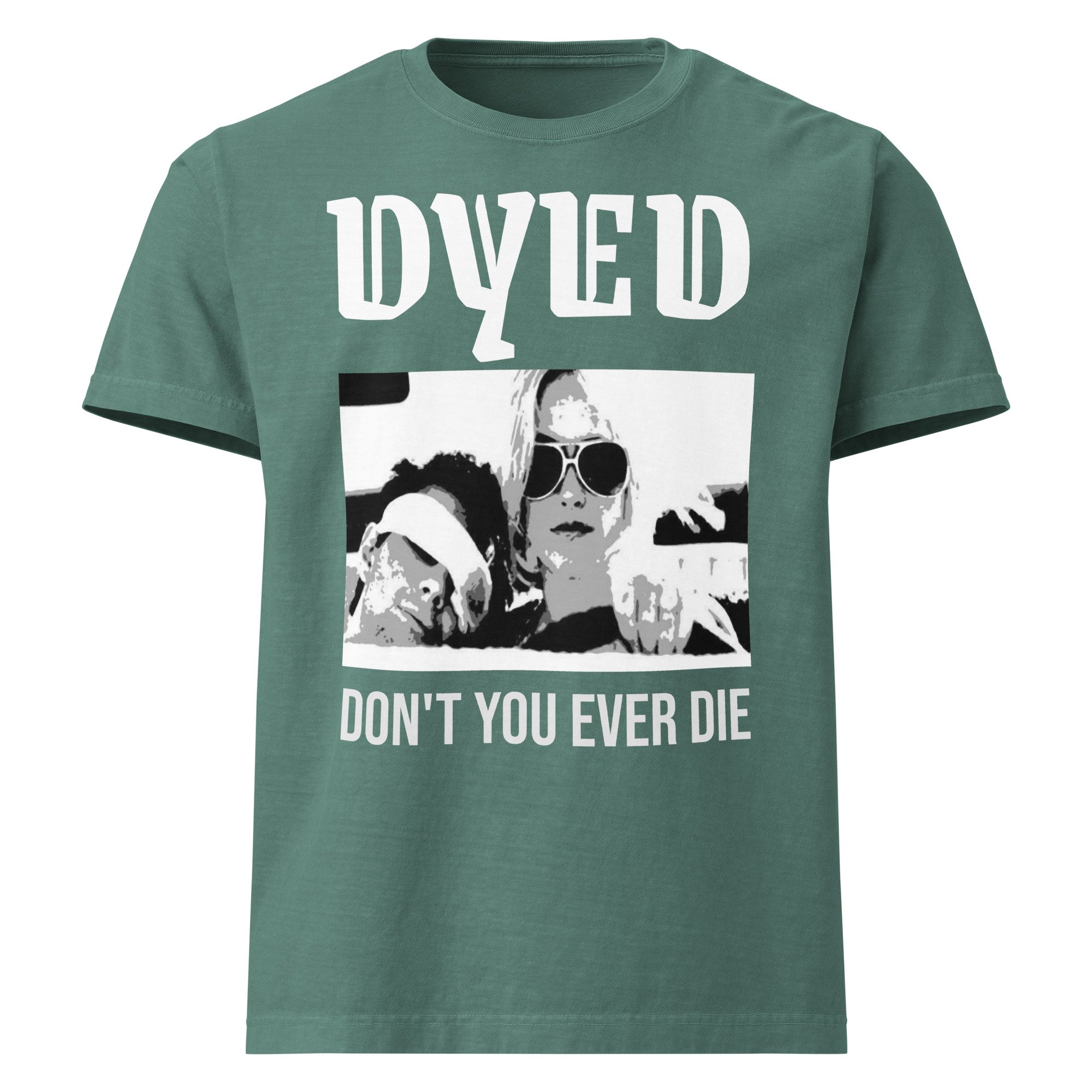 DYED_APPAREL_Chicago_Don't You Ever Die_NEW.jpg