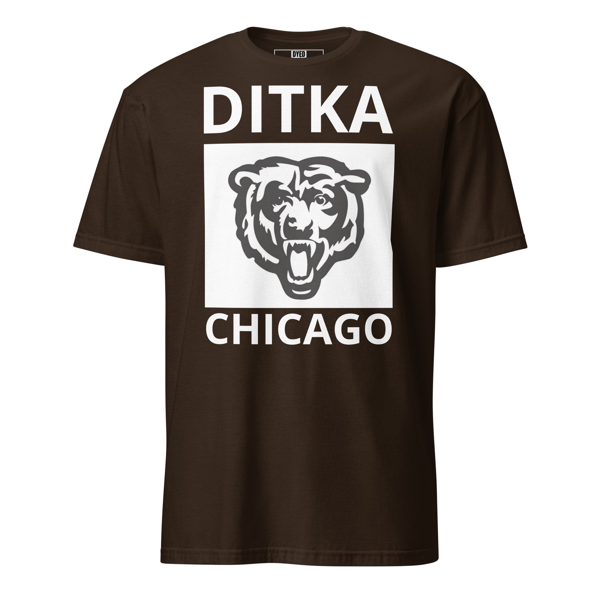 DYED_APPAREL_Chicago_Don't You Ever Die_DITKA.jpg