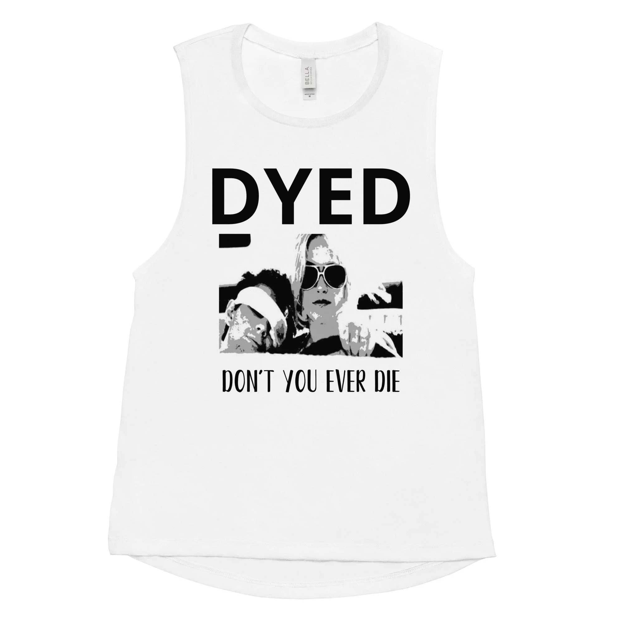DYED_APPAREL_Chicago_Don't You Ever Die_True Romance.jpg