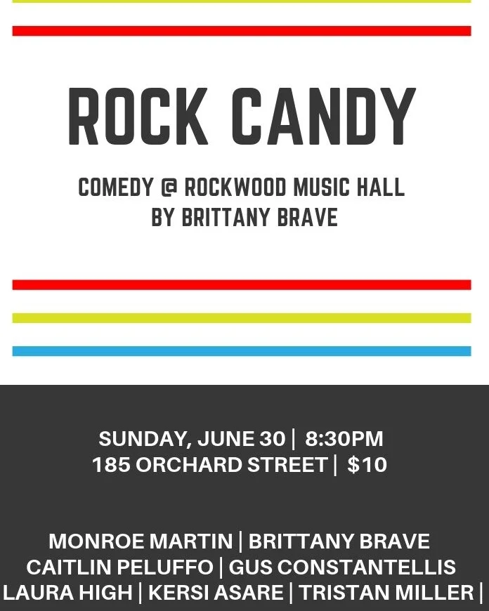 Rock Candy Comedy at Rockwood Music Hall June 30th!