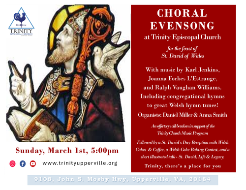 Choral Evensong for the Feast of St. David — Trinity Episcopal Church