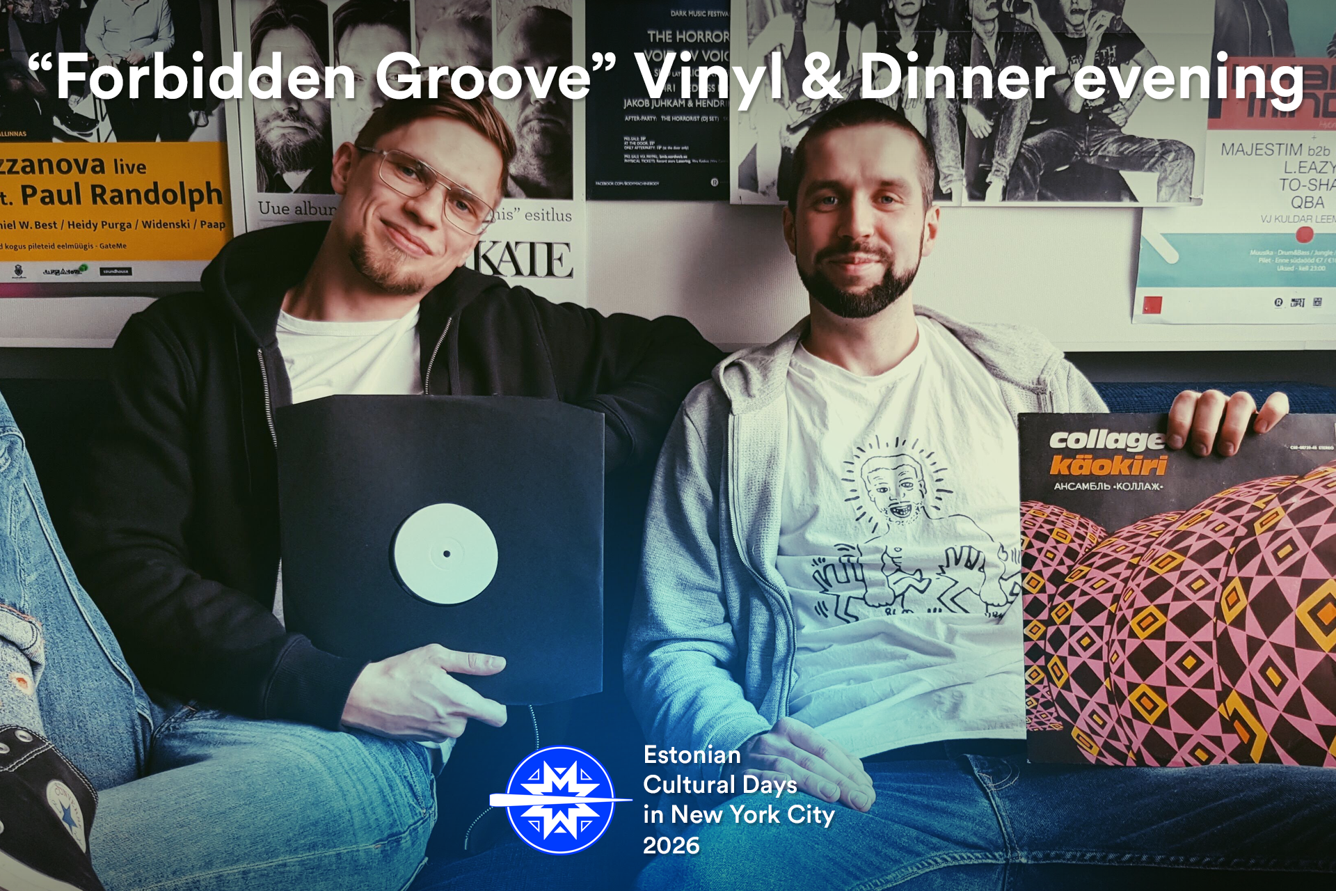  “Keelatud gruuv” - vinüülid ja õhtusöök: (Eesti 70.- 80. aastate soul, jazz, funk, disco)