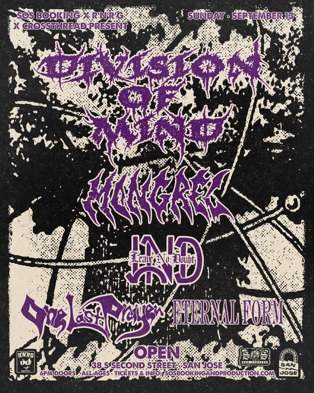DIVISION OF MIND / MONGREL - SAN JOSE