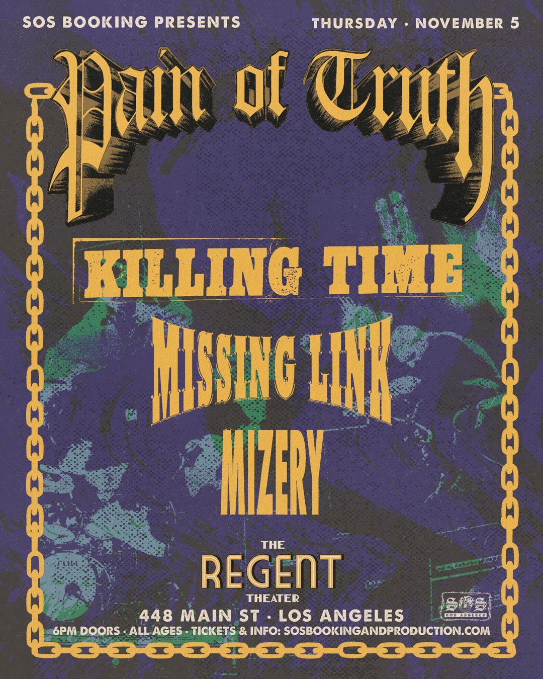 PAIN OF TRUTH - LOS ANGELES