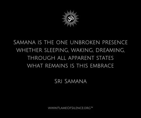 samana is the one unbroken presence.jpg