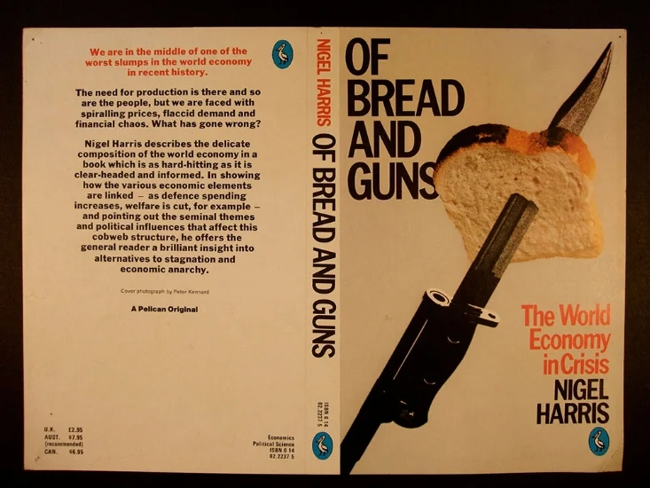 Of Bread and Guns. The World Economy in Crisis