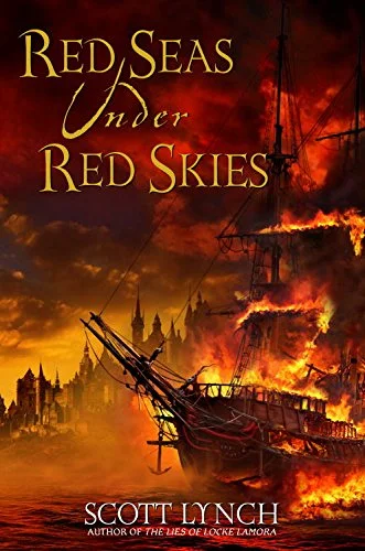 Red Seas Under Red Skies, Gentleman Bastards,