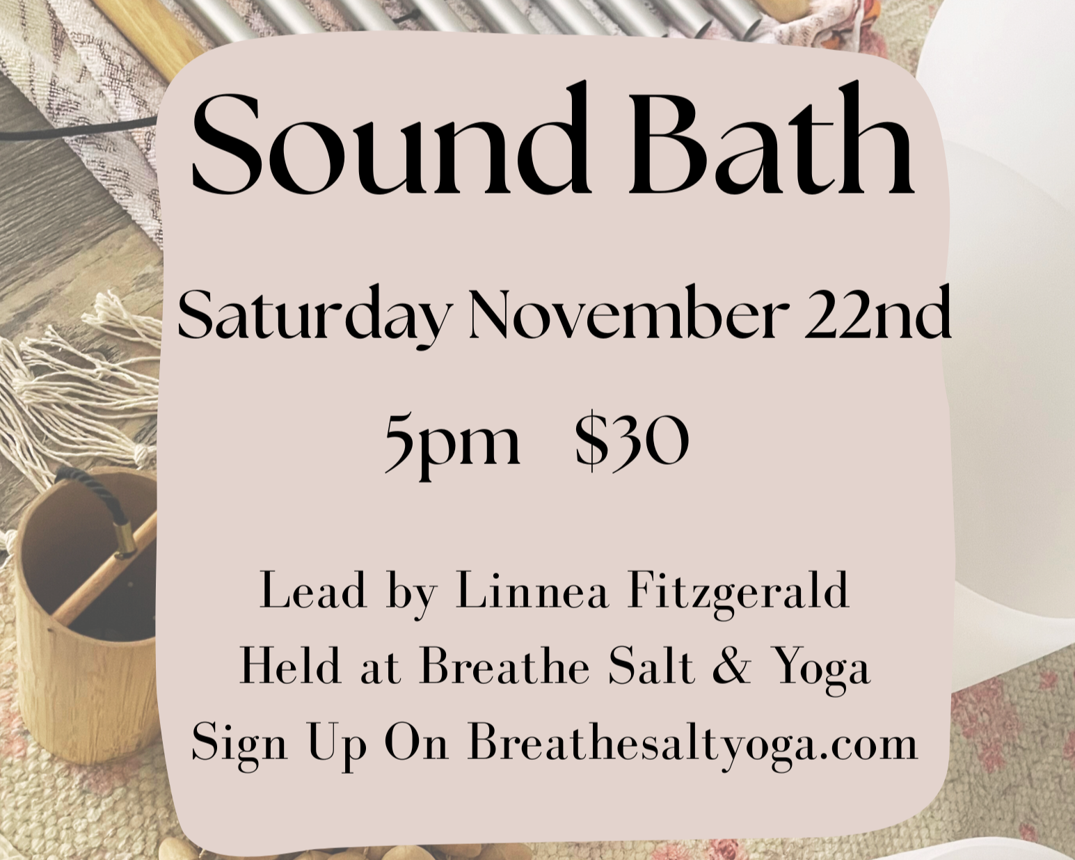   Sound Bath  with Linnea    