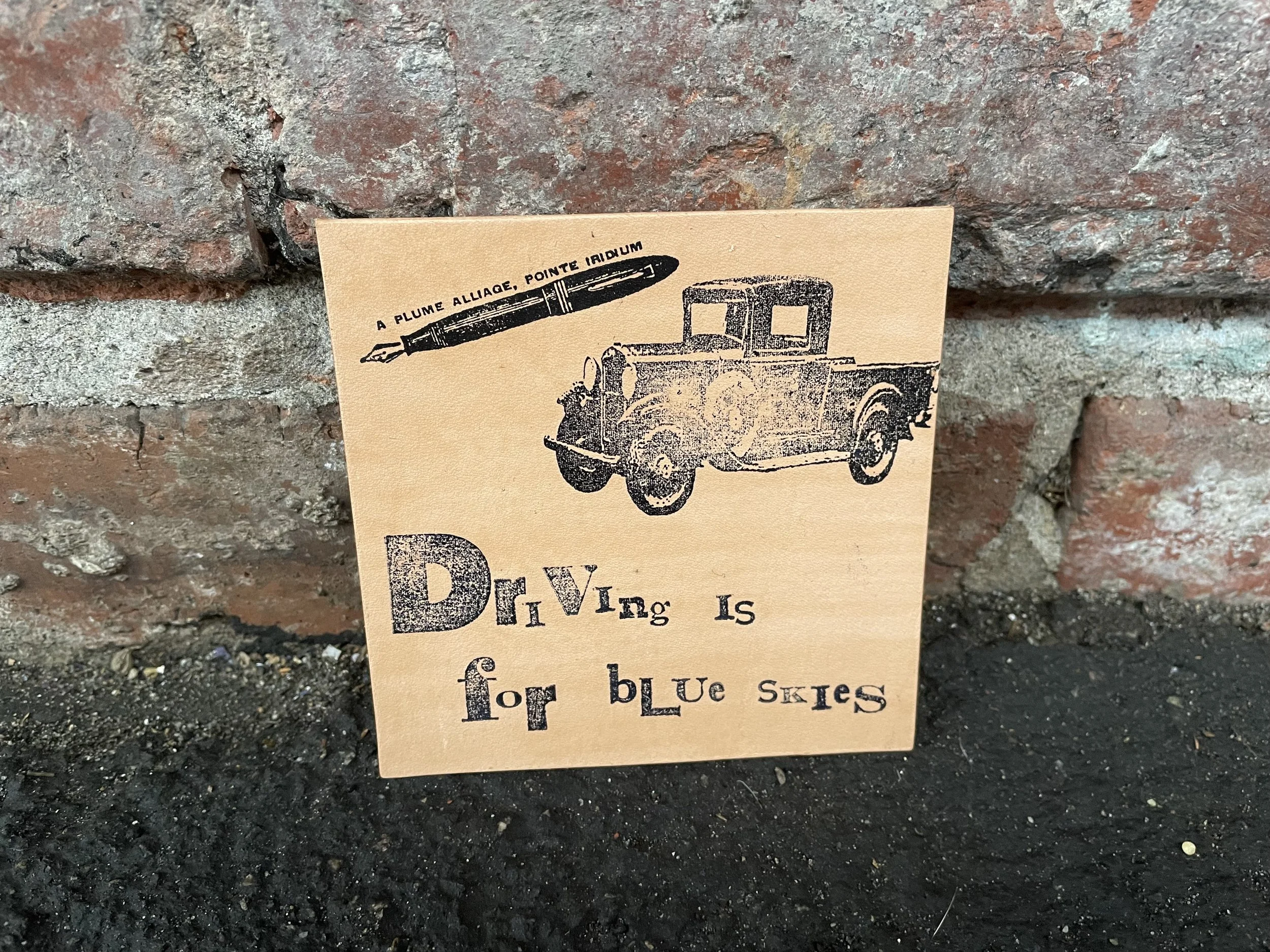 driving is for blue skies