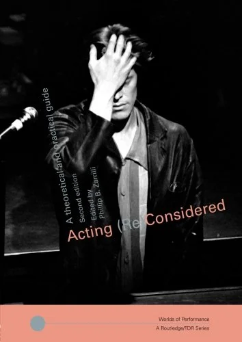 Book cover: Acting (Re)Considered , published by Routledge (2002).