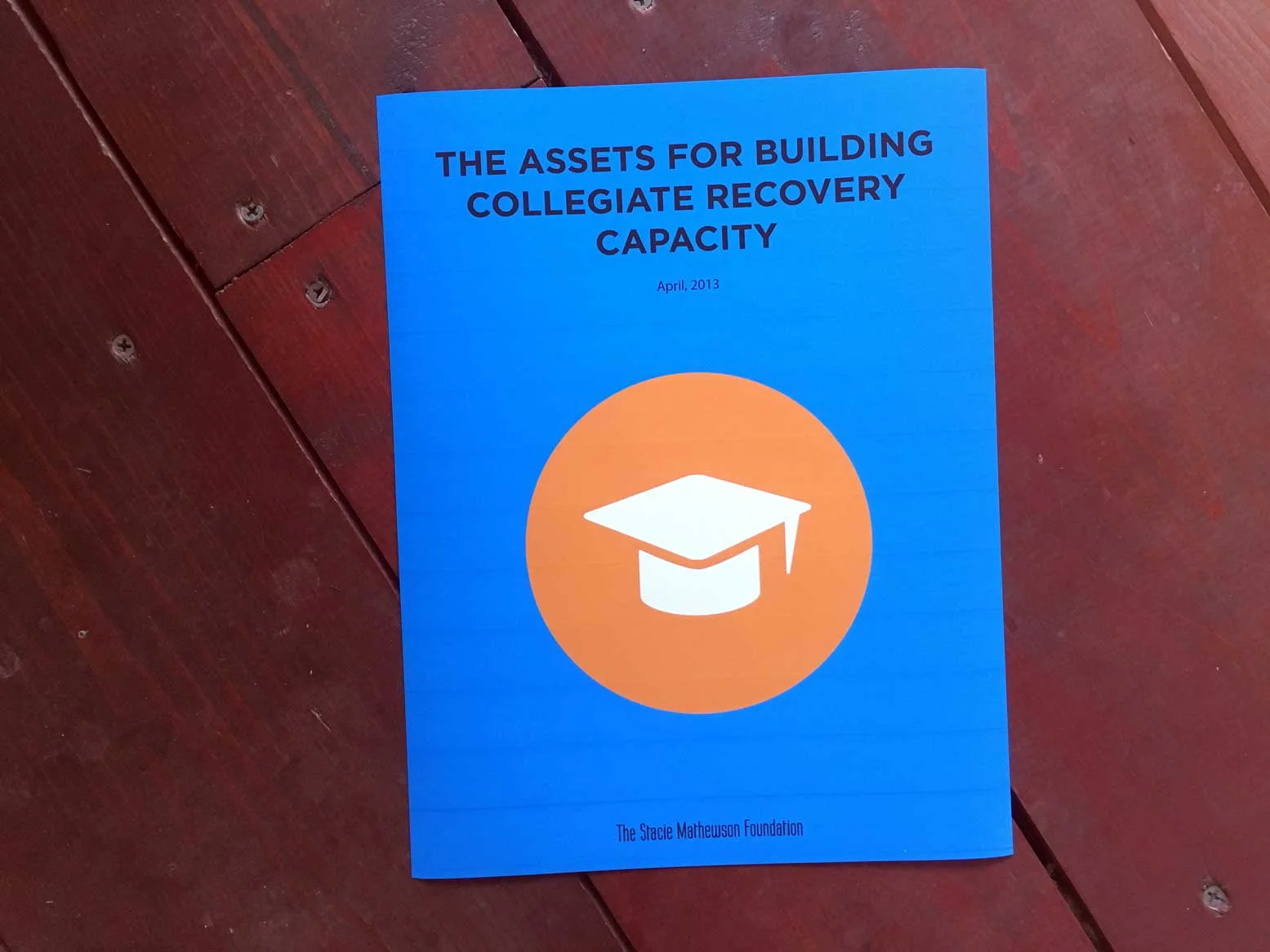 The Assets for Building Collegiate Recovery Capacity