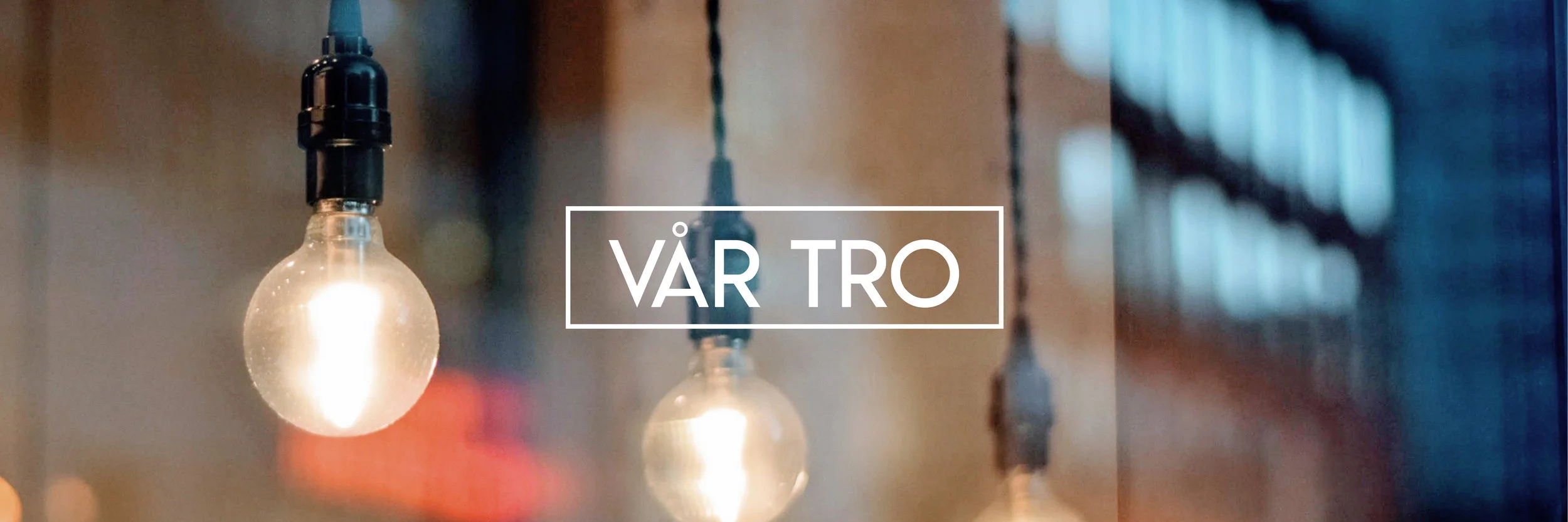 Vår tro banner.jpg