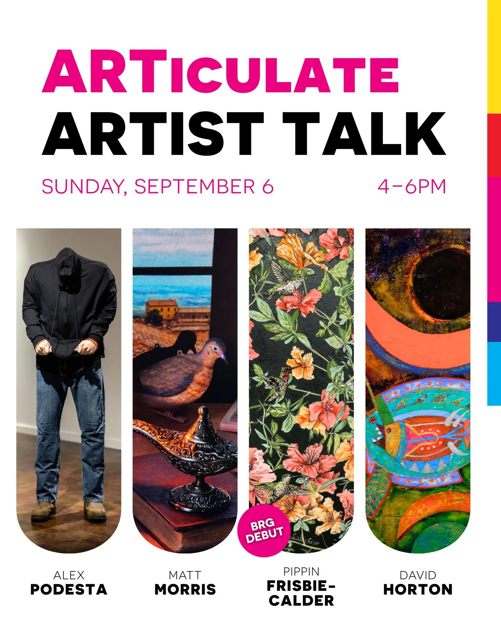 Looking for a chill evening after gameday? Join us Sunday, September 6, at 4pm, for this month's ARTiculate Artist Talk and hear directly from the artists themselves as they take us through their current influences and processes behind their newest e