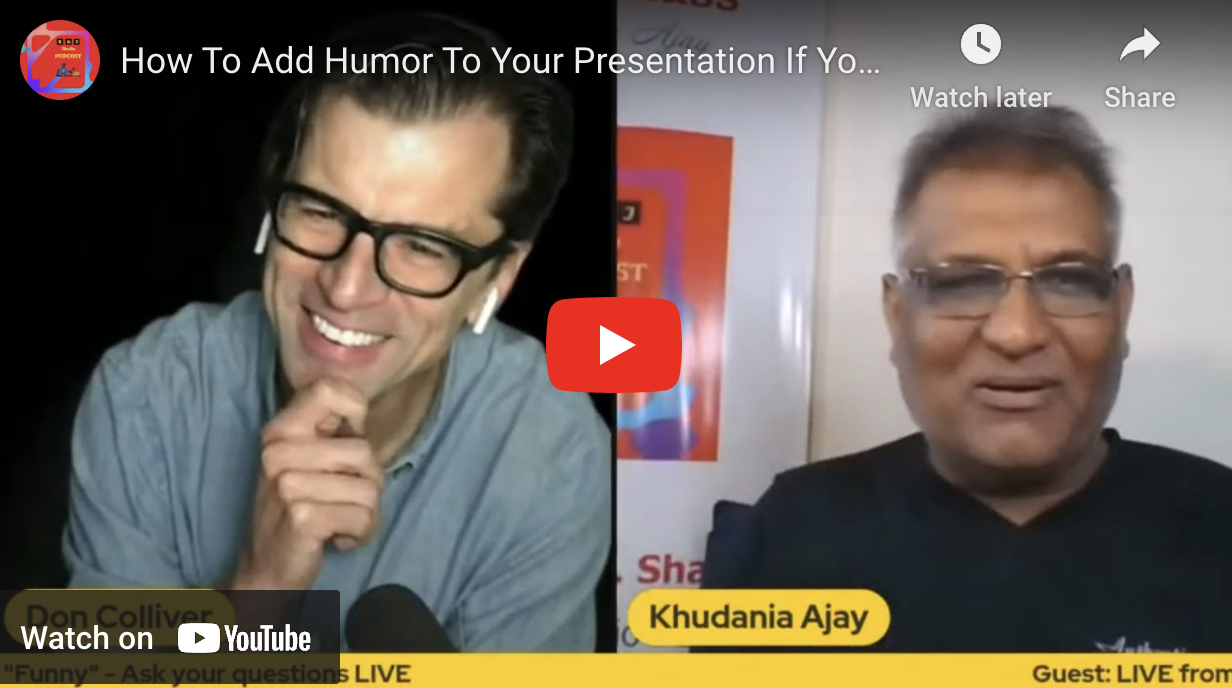 Live Podcast in India about adding Humor to your Presentations