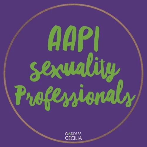Asian American, Native Hawaiian, Pacific Islander Sexuality Professionals