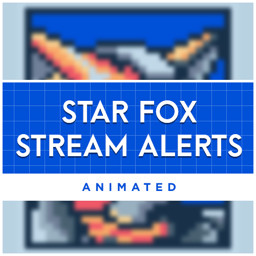 Star Fox Stream Alerts — Stream it Pretty