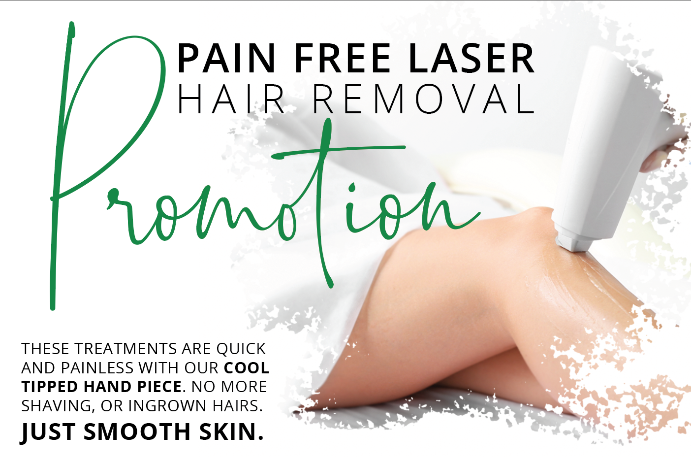 Pain Free Laser Hair Removal - Christmas PROMOTION on NOW — Kinga's Organic  Medi Spa