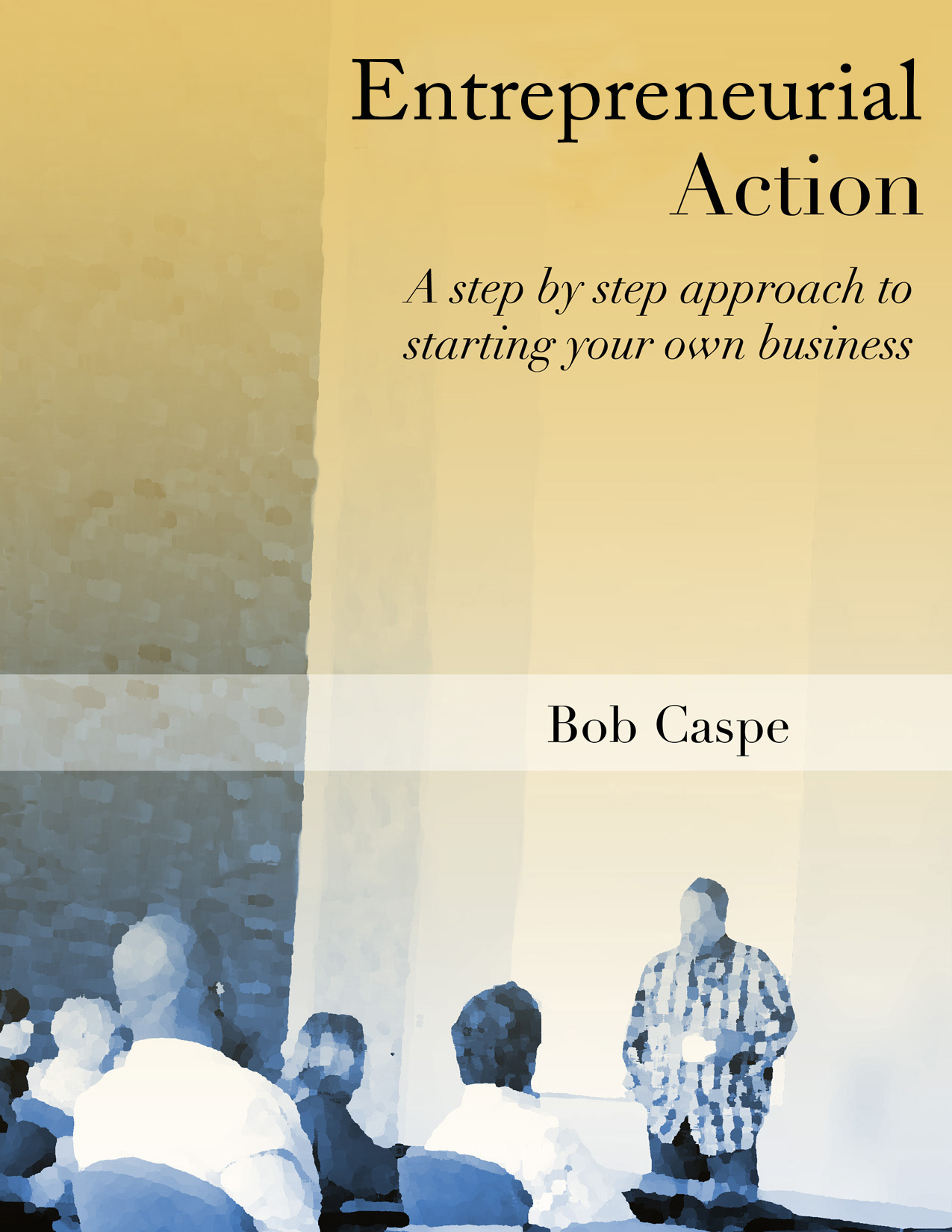 Entrepreneurial Action 2.5.12