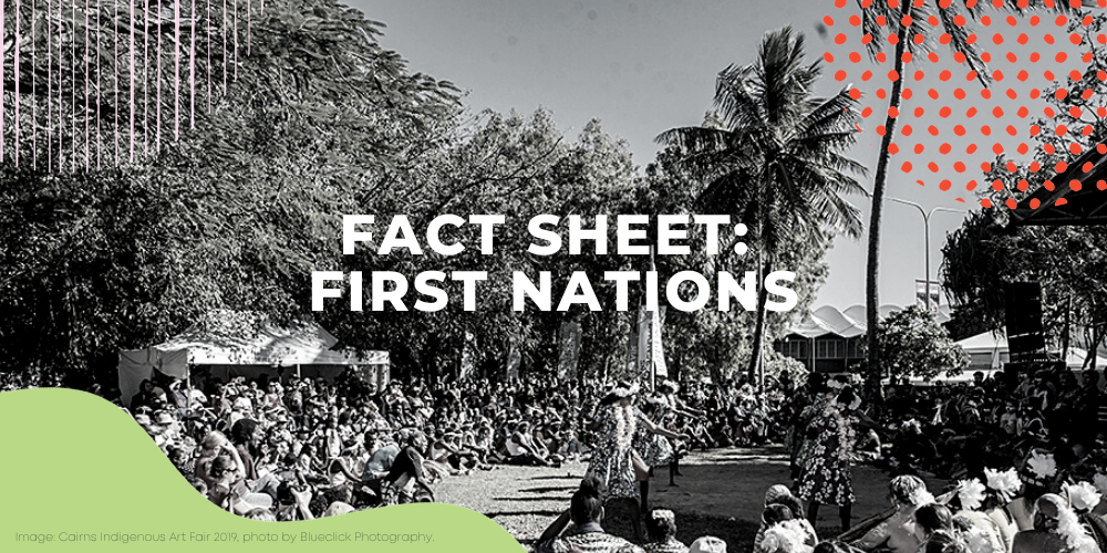 Fact Sheet: First Nations