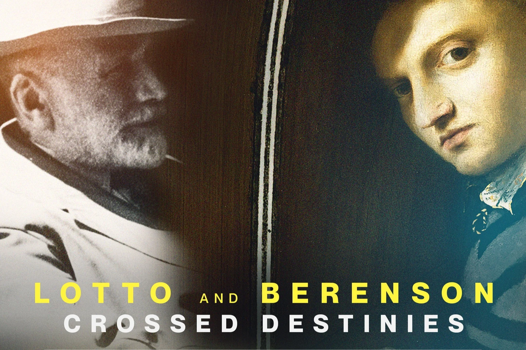 LOTTO AND BERENSON: CROSSED DESTINIES