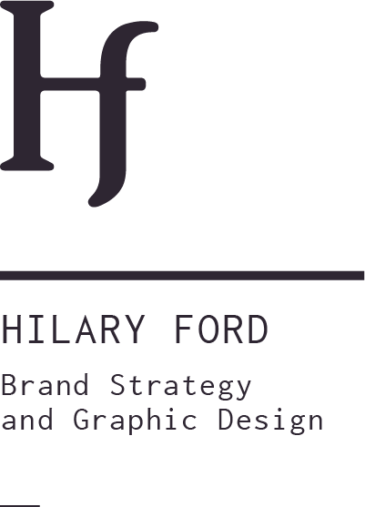 Hilary Ford // Brand Strategy & Graphic Design