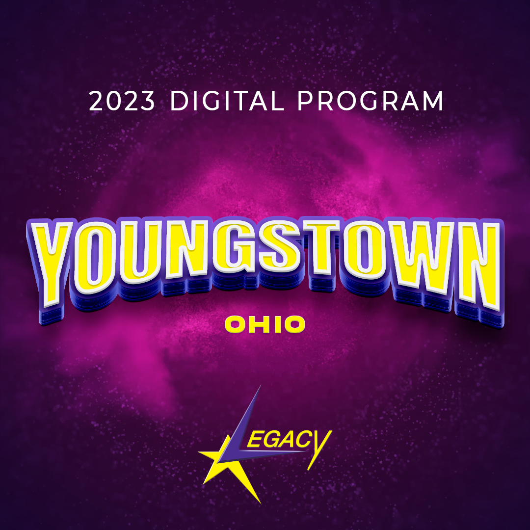 Youngstown, OH 2023 Digital Program — Legacy Dance Championships