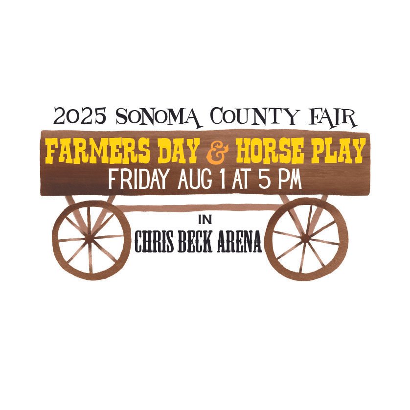 Saddle Up for Farmer’s Day & Horse Play at the Sonoma County Fair!