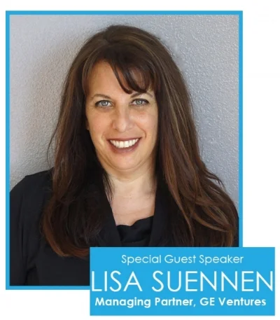Guest Speaker - Lisa Suennen Managing Partner, GE Ventures