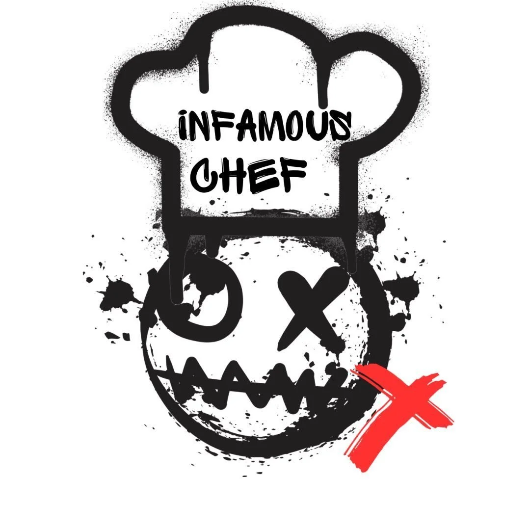 INFAMOUS CHEF