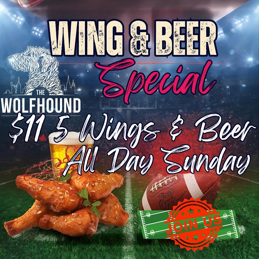 This Sunday and every Sunday joins us for NFL live at the Wolfhound!
🏈🏈🏈🏈🏈

📣sound on 

🍗5 wings and one beer $11 - all day 

💥Sunday Funday at Wolfhound 

#astoria
#30thavenue
#sundayfootball