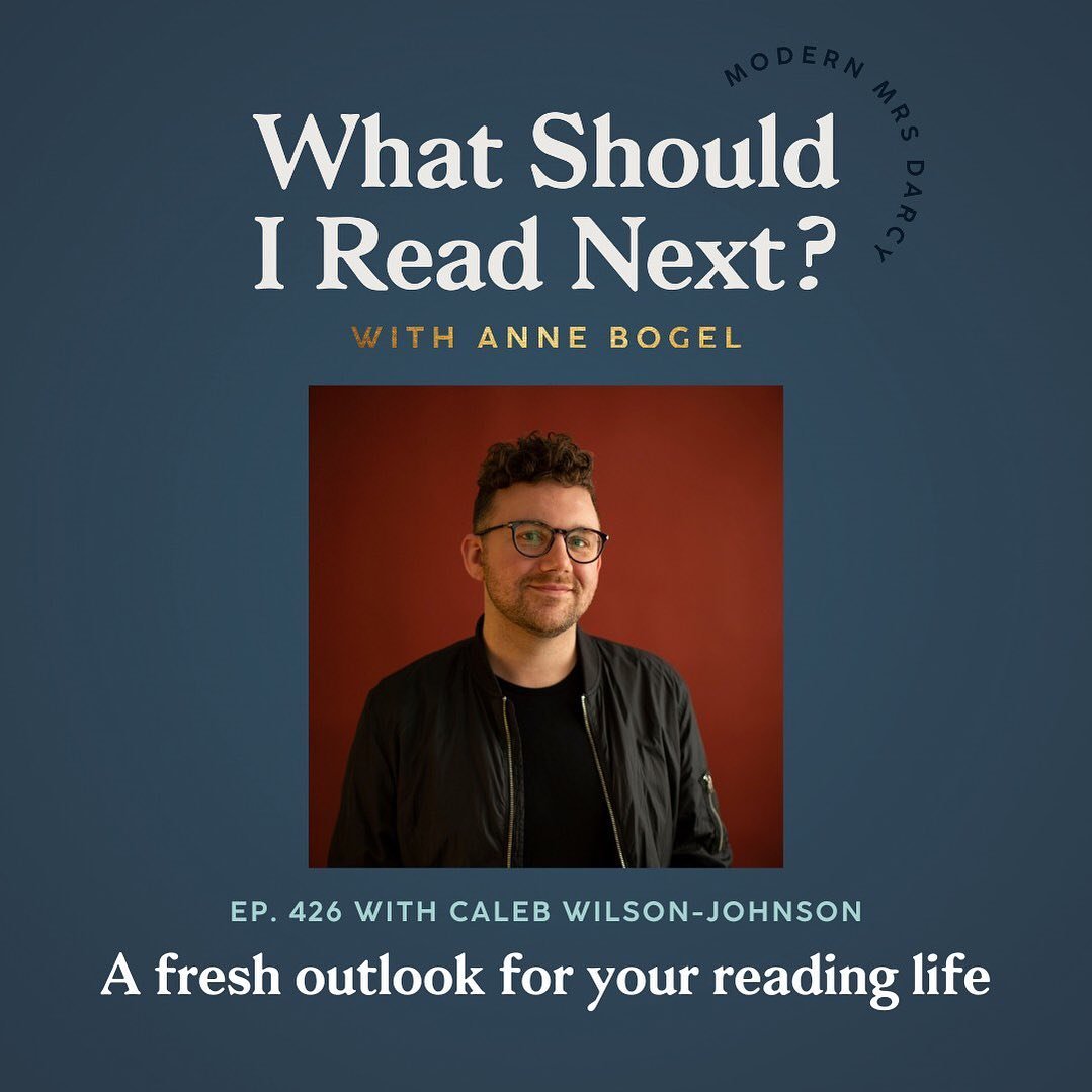 I&rsquo;m thrilled to be a guest on today&rsquo;s episode of @whatshouldireadnext! @annebogel and I talk about navigating a new chapter in life and ways to reimagine my approach to reading. Episode link in my bio.