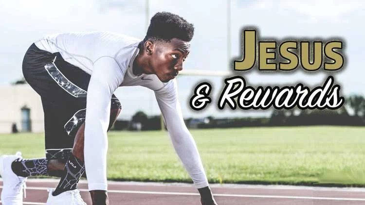 Jesus-and-rewards-series.jpg