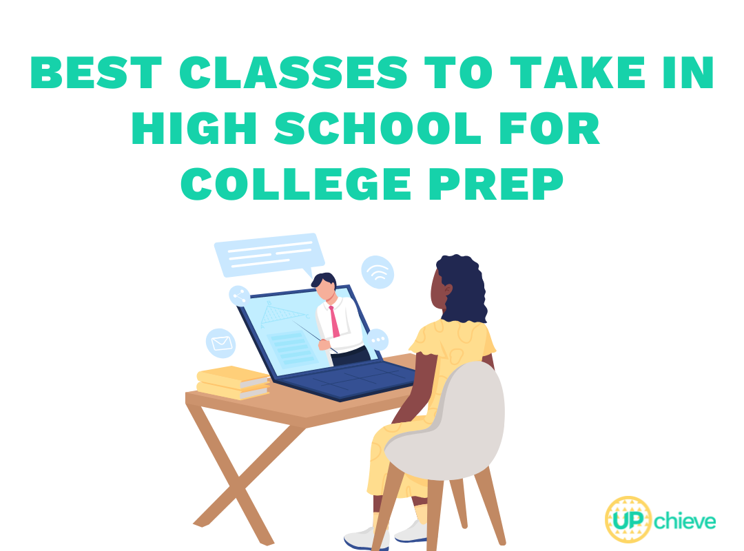 The Best Classes to Take in High School for College Success