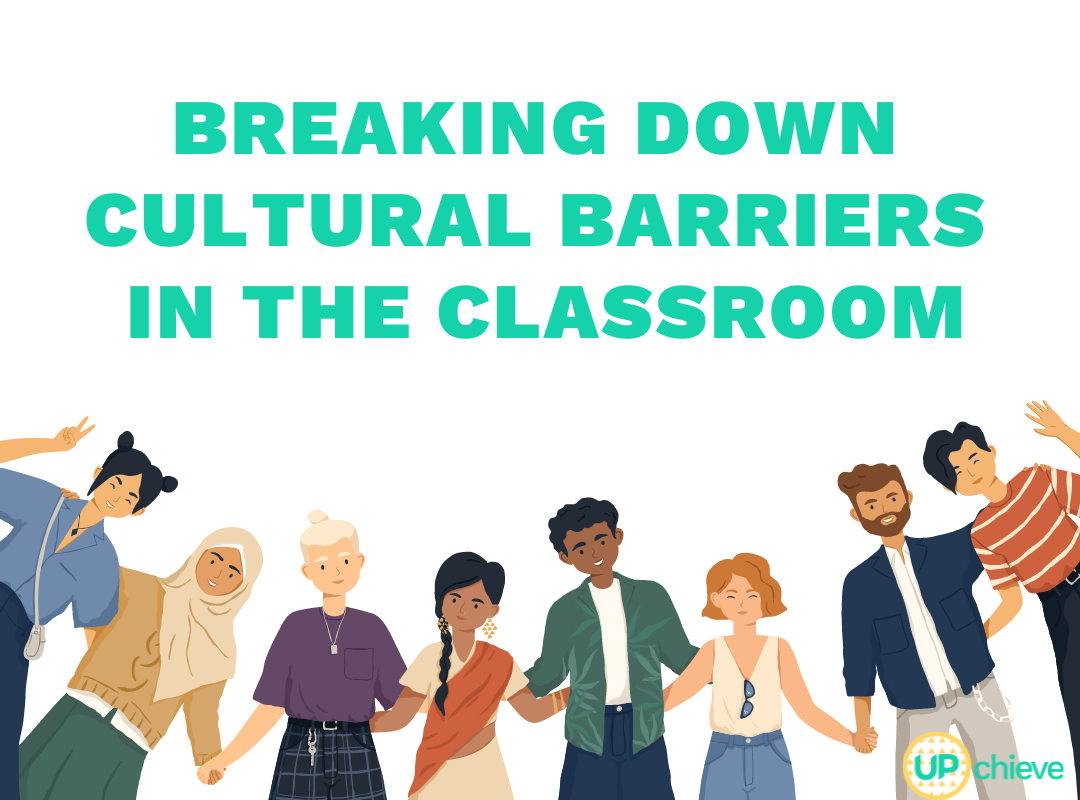 Cultural Barriers to Education: Breaking Down Barriers Between Students and Teachers