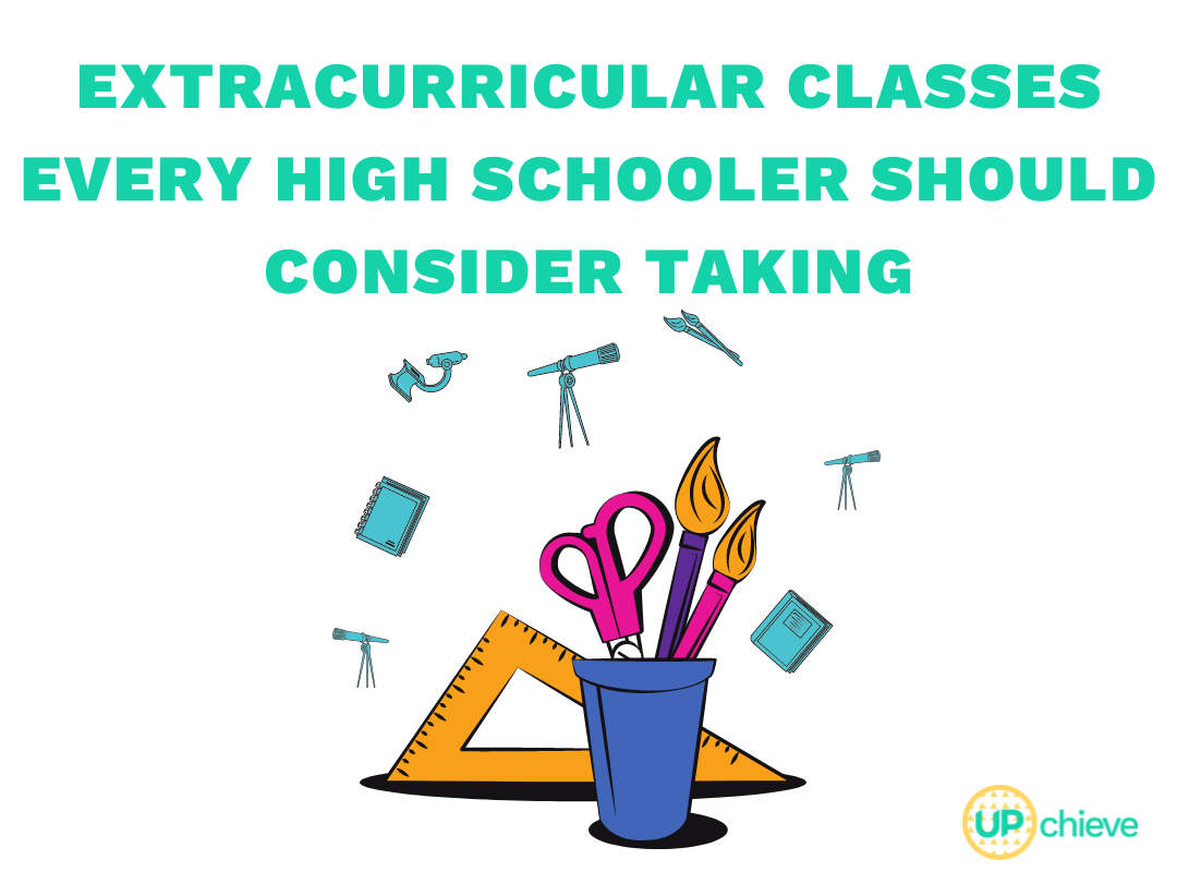 Extracurricular Classes Every High Schooler Should Consider Taking