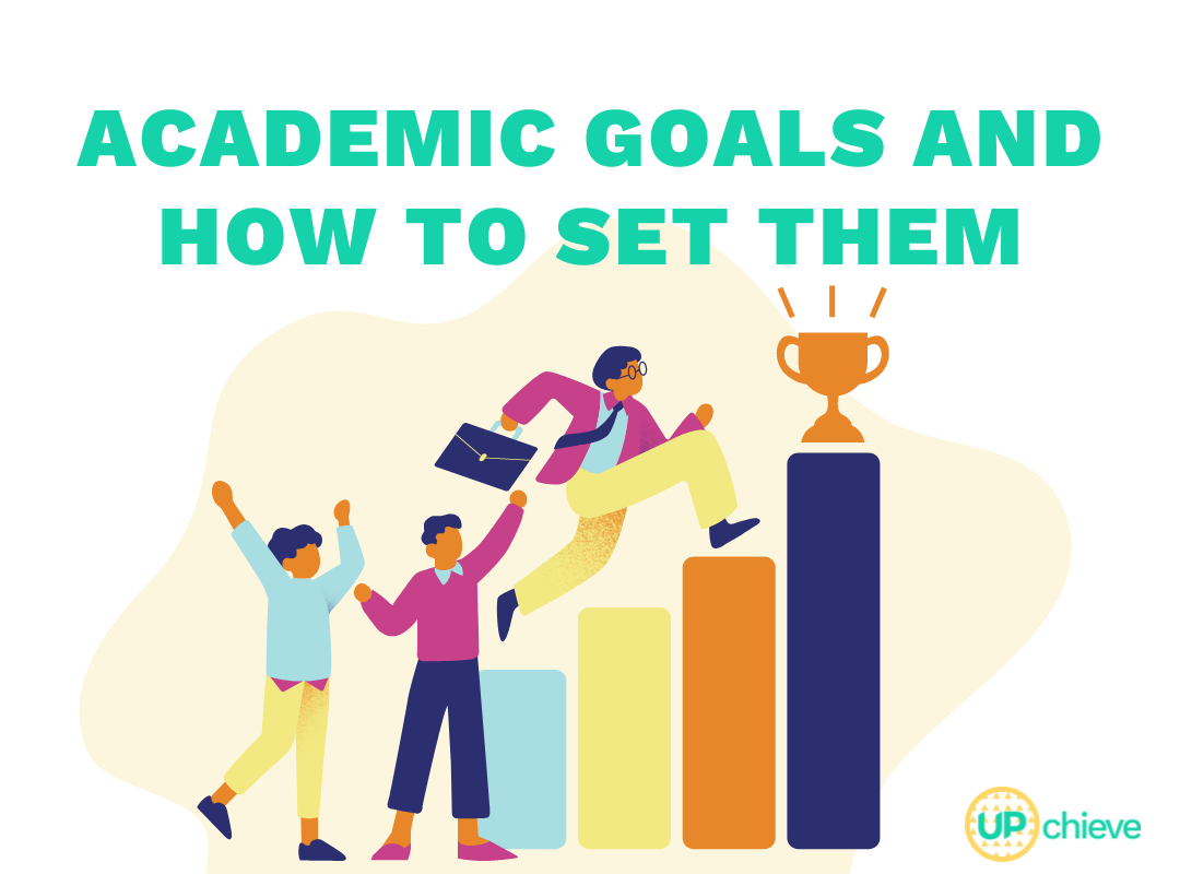 Academic Goals and How to Set Them