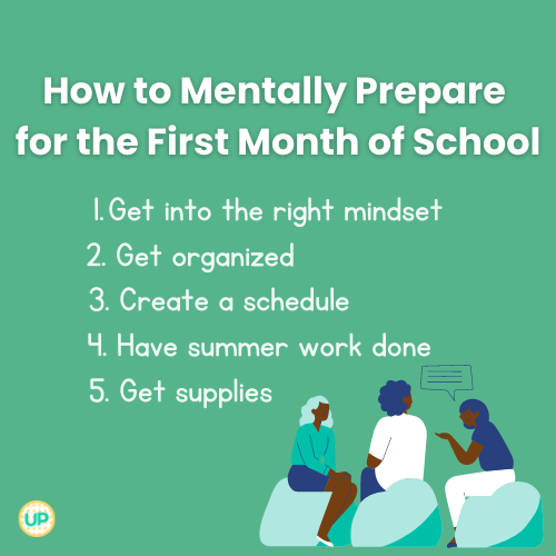 5 Tips To Mentally Prepare For The First Month Of School