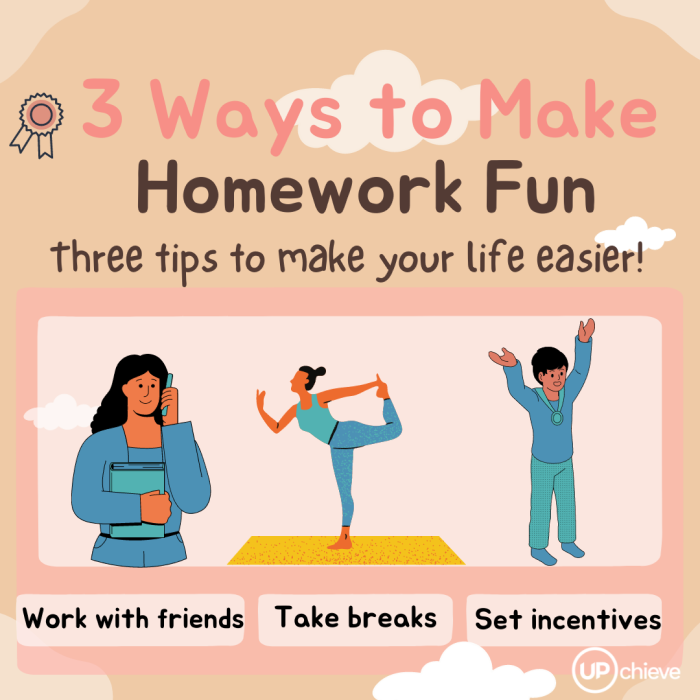How to make homework fun: work with friends, take breaks, and set incentives