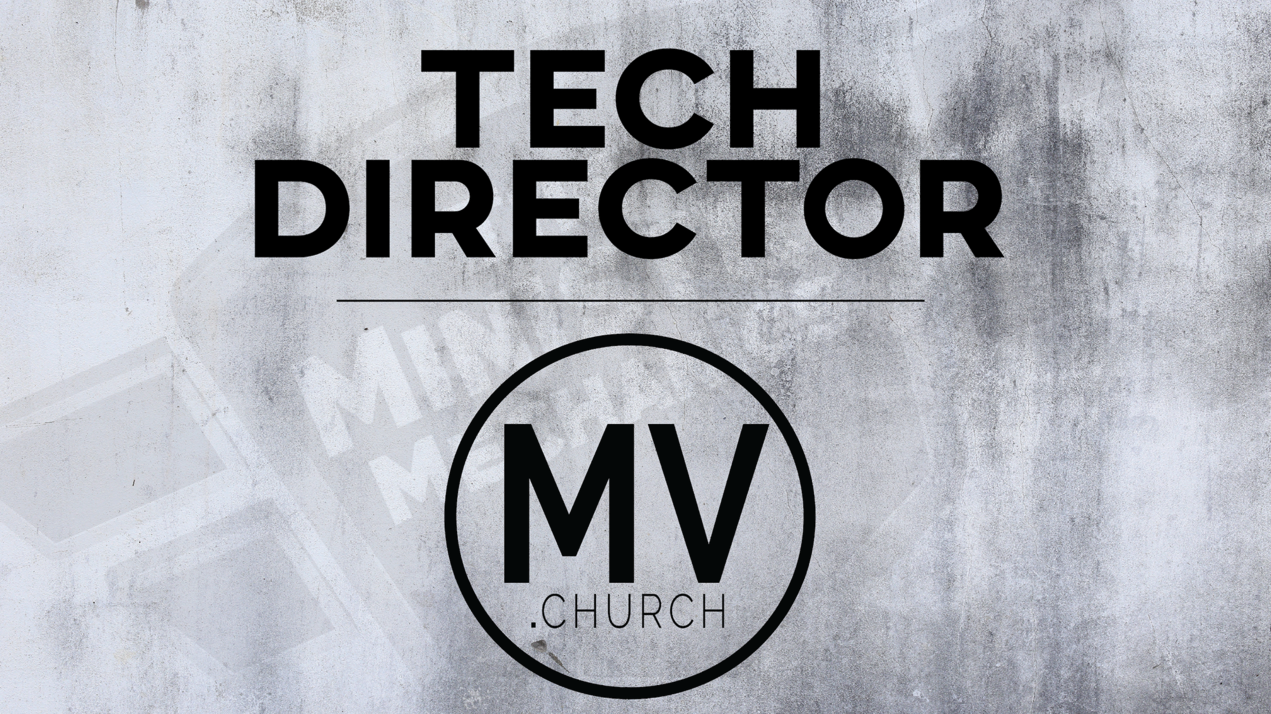 MV.Church Tech Director Job Opening.png