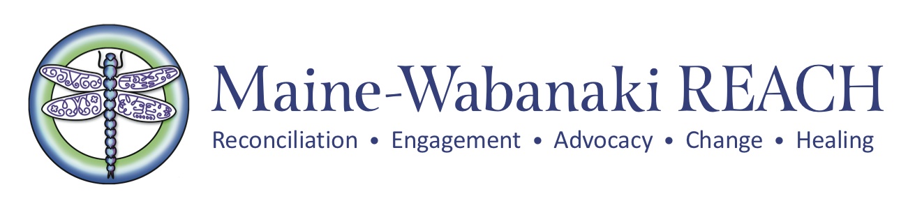When I worked for Maine-Wabanaki REACH I designed the logo with the dragon fly. Each of the four wings contain one of the four symbols of the tribes of the Wabanaki Confederacy: Maliseet, Micmac, Passamaquoddy and Penobscot. The blueberry body represents the entire state of Maine.