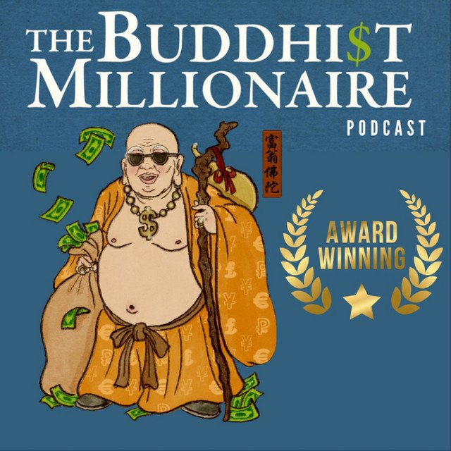 The Buddhist Millionaire Podcast