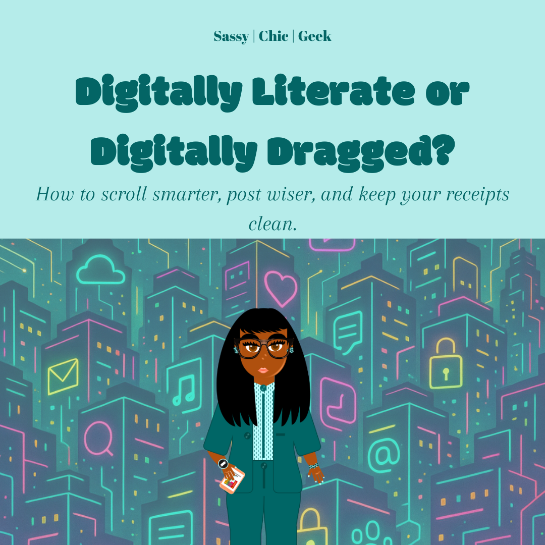Digitally Literate or Digitally Dragged?