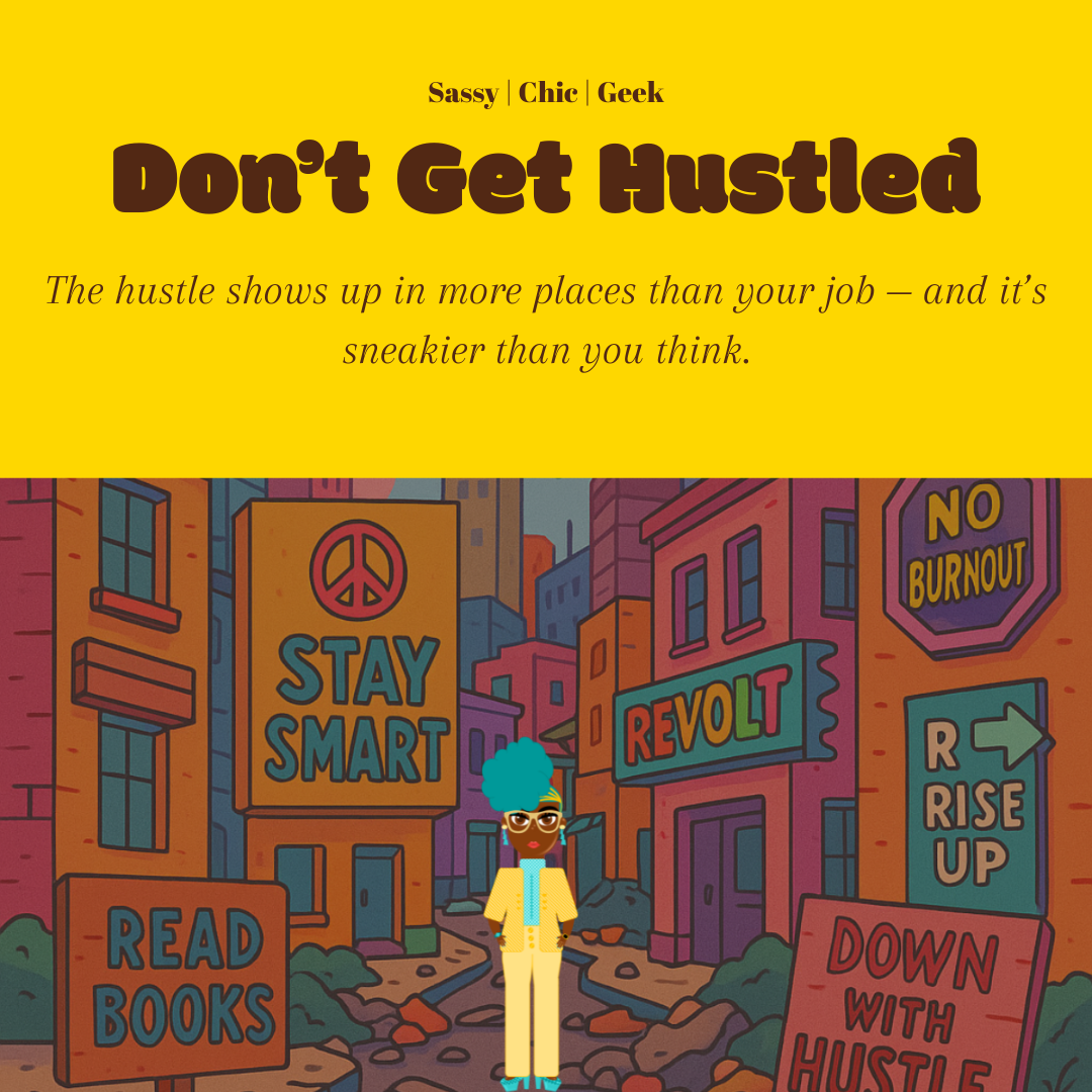 Don't Get Hustled