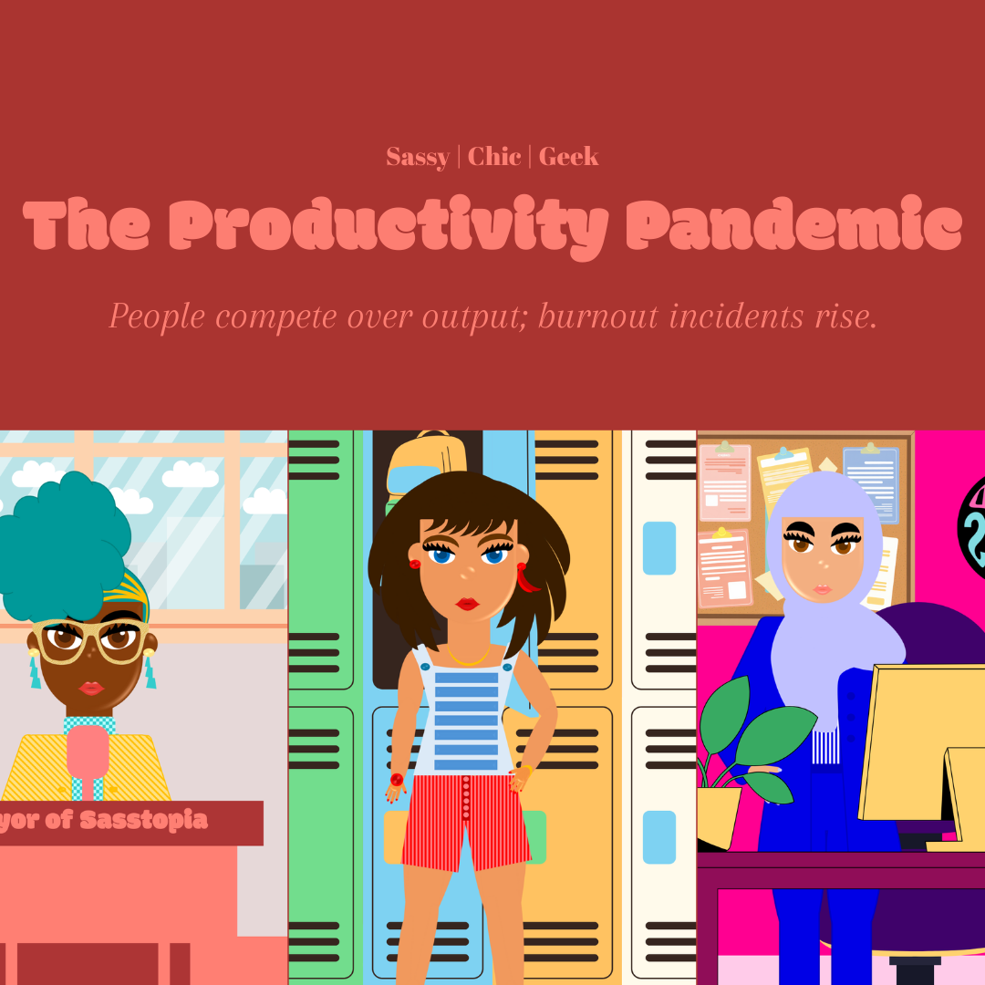5. The Productivity Pandemic